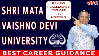 Shri Mata Vaishno Devi University best gfti josaa counselling