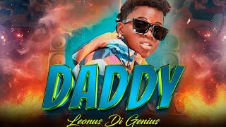 Daddy by Leonus Di Genius