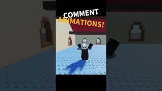 (ENTER HERE) Comment Animations!  #roblox #robloxanimation #comment