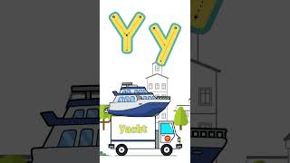 Y is for Yacht. | Learn ABCs. | #shorts #kids #educational #vocabulary