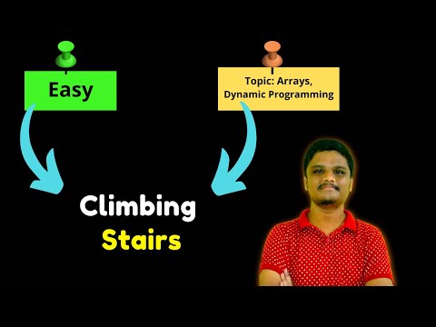 Climbing Stairs | Recursion | Dynamic Programming | Leetcode
