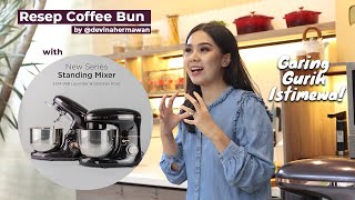 Resep Coffee Bun Bersama Ecohome Stand Mixer Noble Series | Resep Roti Boy | Ecohome X Chef Devina