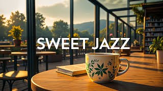 Sweet Jazz Background Music for Good Mood - Positive Jazz & March Bossa Nova In Morning Coffee Shop