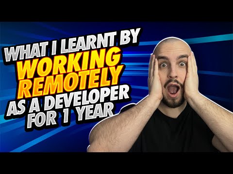 Working Remotely As A Developer For 1 Year - What Are Your Thoughts About It?