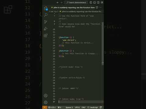 javascript - JSLint is suddenly reporting: Use the function form of "use strict"