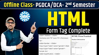 Learn 6 HTML Form Tag with Complete Example | PGDCA, DCA, BCA By Arvind
