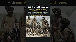 21 vs 10,000 | Battle of Saragarhi | 1897 | Unmatched Bravery