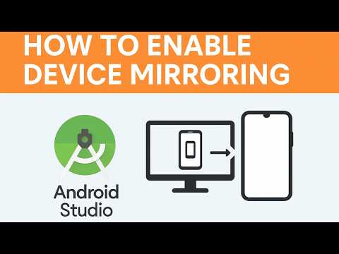 Make Android Studio Show Your Phone Screen Easily!