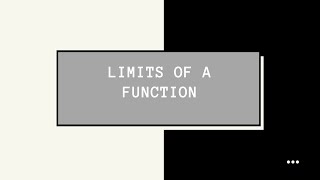 AP Calculus AB Topic 1: Limit of a Function