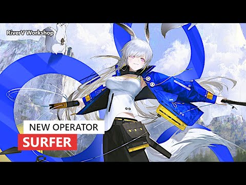 New Vanguard Surfer | Arknights/明日方舟 新オペレーター