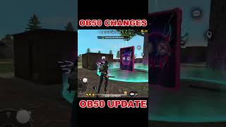 Ob50 Upcoming Changes | Free Fire Ob50 Update #shorts #ob50update