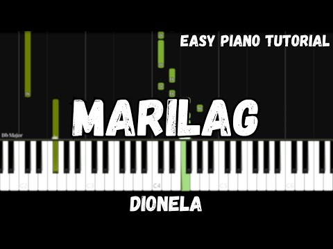 Dionela - Marilag (Easy Piano Tutorial)