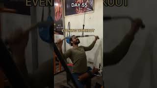 DAY55 #day55 #fitnesswithrahul #challenge #dailyvlog #viral #reels #motivation #workout #gym #shorts