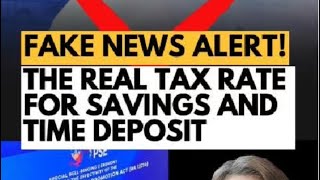 Fake News Alert! The real tax rate for savings and time desposit