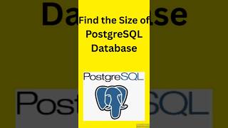 How to find the Size of PostgreSQL Database #postgresql #postgresqldatabase #postgresql17