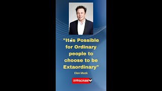 Elon Musk about You | Become Extraordinary | A Quote A Day #elon #elon_musk #motivation #life #gowth