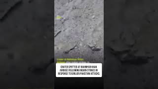India’s Operation Sindoor Hits Hard — Massive Crater Spotted at Pakistan’s Rahim Yar Khan Airbase!
