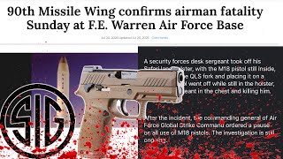 Sig M18 Kills Airforce Sergeant