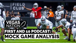 FIRST AND 10 Podcast: Analysis from the Raiders mock game