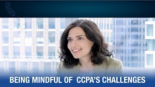 Cracking the CCPA Code: Being Mindful of CCPA's Challenges