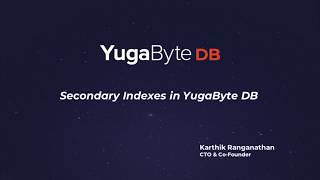 Secondary Indexes in YugabyteDB
