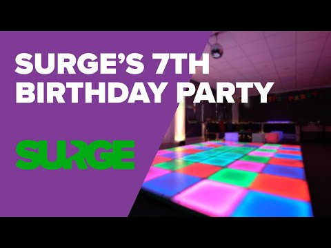 Surge's 7th Birthday Bonanza
