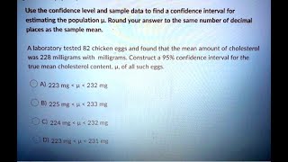 [Math] Use the confidence level and sample data to find a confidence interval for estimating the po