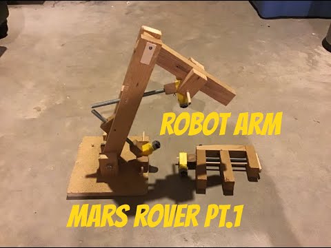 Powered Robotic Arm | Mars Rover Build pt.1