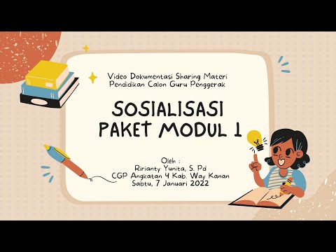 Sharing Materi Modul 1 | Pendidikan Calon Guru Penggerak | Kab. Way Kanan, Lampung
