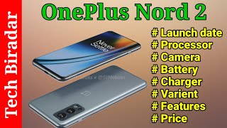 One plus nord 2 final specification Dimensity 1200 ⚡65W charger ⚡50MP tripal camera by Tech Biradar