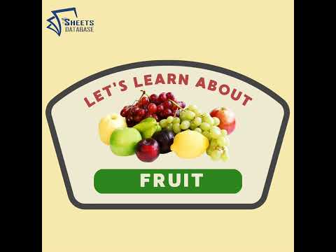 @SheetsDatabase let's Learn About Fruit By Sheets Database.#fruit #english #vocabularylist
