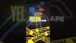 Yellow tape around his body…