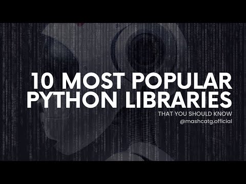 Top 10 Python Libraries Every Developer Should Know