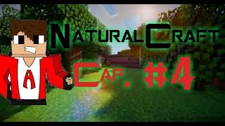NaturalCraft Cap. #4 :D