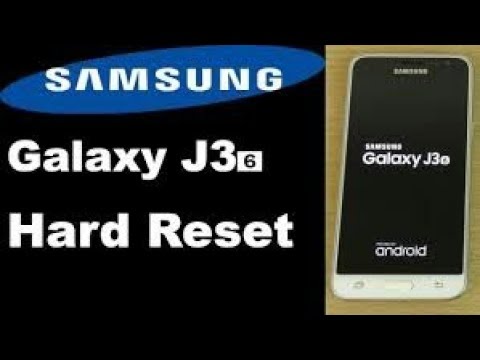 Samsung Galaxy J3 (2016) SM- (J320F) Hard Reset