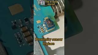 proximity sensor replace #shorts #tranding #viral