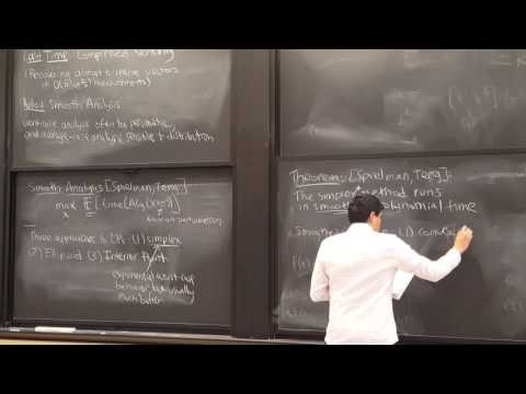 MIT 6.854 Spring 2016 Lecture 23: Smoothed Analysis