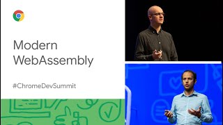Oh the things you’ll compile - modern WebAssembly (Chrome Dev Summit 2019)