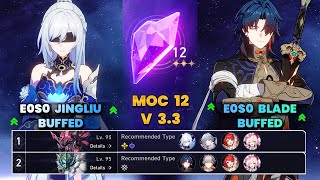 E0S0 Jingliu Buffed & E0S0 Blade Buffed | MOC12 | 3 Stars | HSR | V3.3 | Character Showcase |