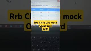 Rrb Clerk Livemock #rrb #rrbclerk #rrbclerk2024 #oliveboard #ibpsrrbpo #ibpsrrbclerk  #ibpspoclerk