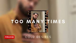 Drake Type Beat - "Too Many Times" | Free Type Beat | Hard Soul Sample Rap/Trap Instrumental 2023