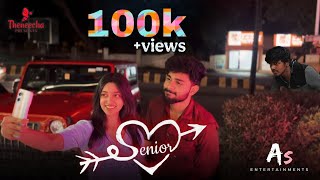 SENIOR | Malayalam Romantic Short film  AYUSH.RJH  | SWARNA K.| SHONE ANIL