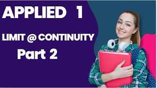 Applied Mathematics 1 Limit and Continuity Part 2 #maths #applied_maths