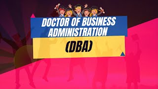 Doctor of Business Administration (DBA) - Who should do it?