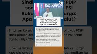 "GAK PUNYA MALU!?" PDIP Sindir Tajam Jokowi Sebut PSI Bukan Partai Keluarga