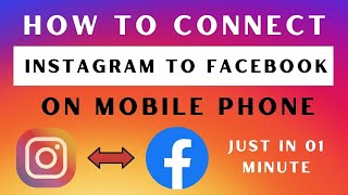 How To Link Instagram to Facebook | Connect Instagram to Facebook
