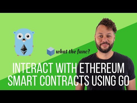 Interact With Ethereum Smart Contracts Using Golang