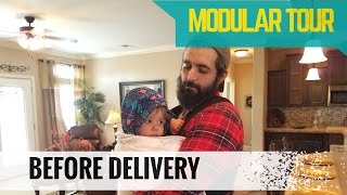 MODULAR HOME TOUR  - BEFORE DELIVERY |