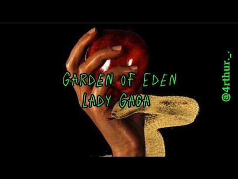 Garden of Eden - Lady Gaga (Lyrics/Legendado/Tradução Pt-Br)