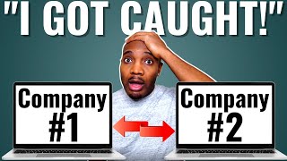 I Got Caught Working 2 Fulltime Remote Jobs...